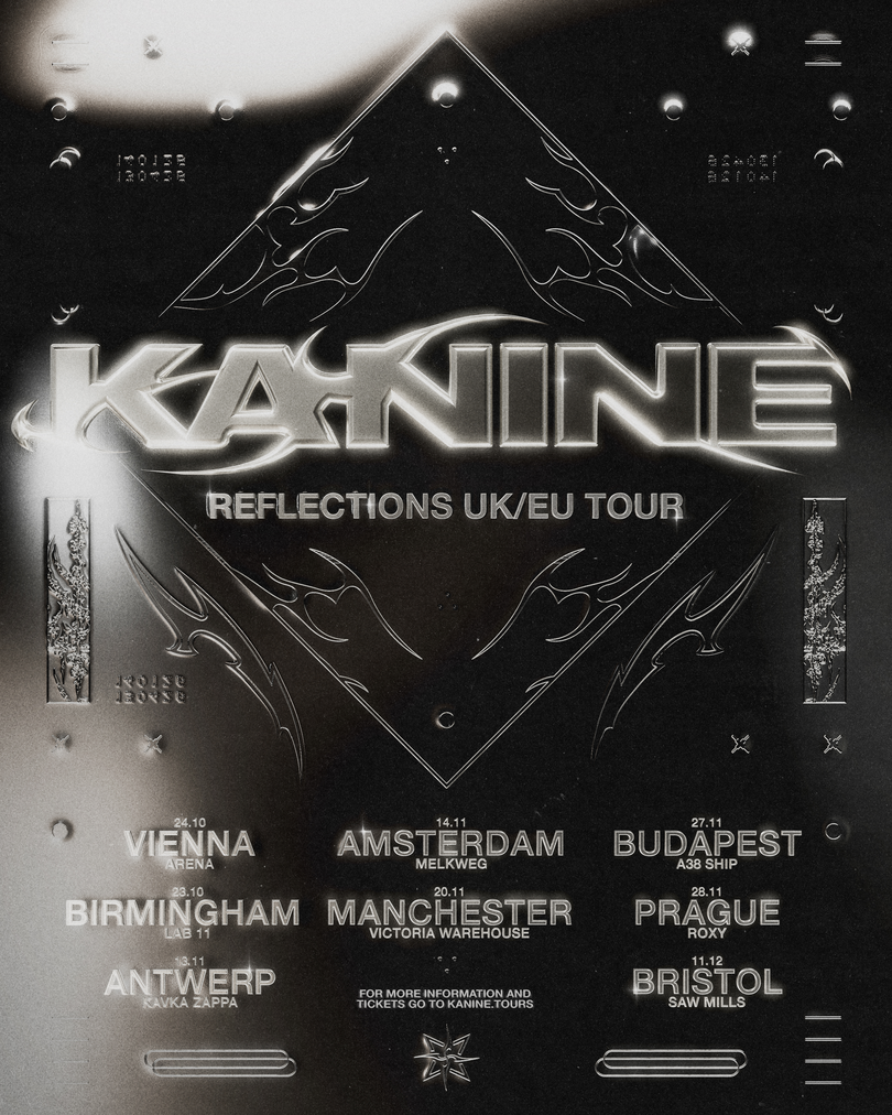 Kanine Reflections UK/EU Tour poster: a chrome KANINE wordmark over an engraved diamond, with all eight tour dates listed below.